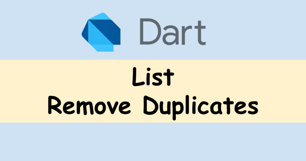 dart-how-to-remove-duplicates-by-key-values-in-object-list-distinct