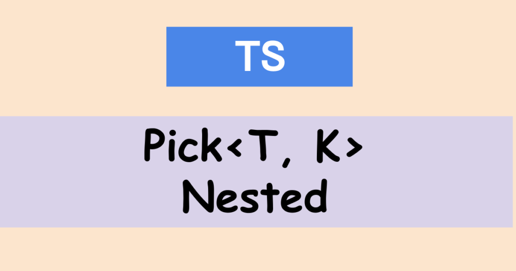 typescript-pick-nested-object-technical-feeder