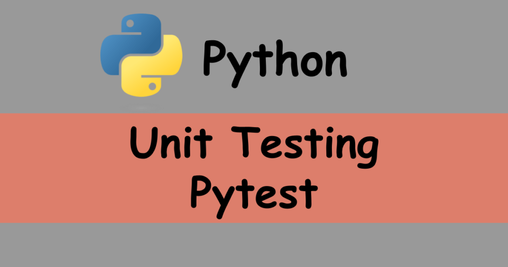 python-how-to-start-unit-tests-with-pytest-technical-feeder