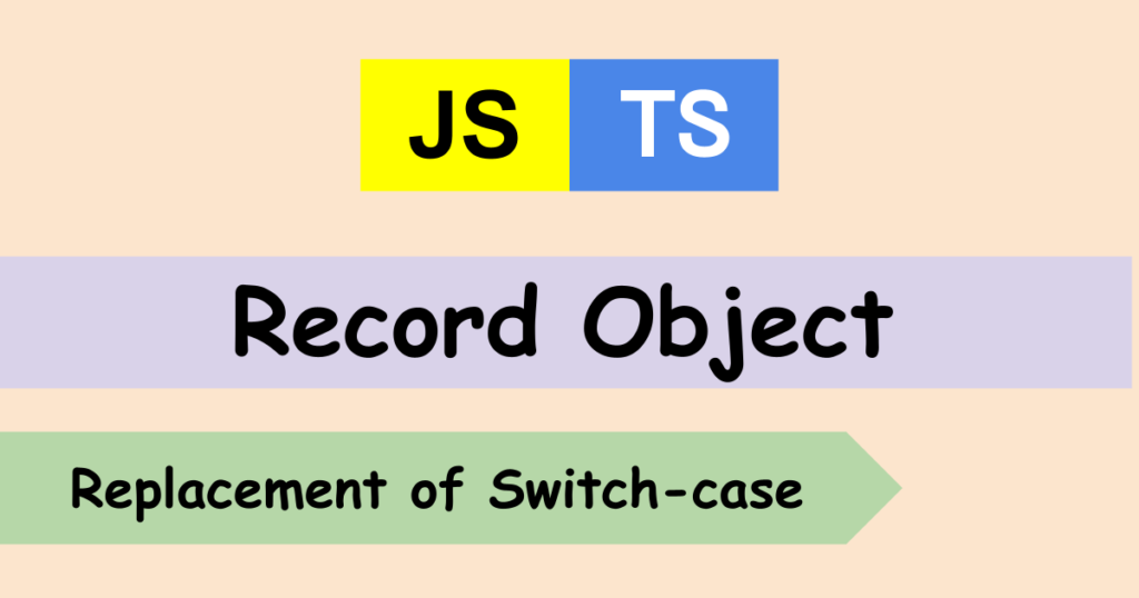 typescript-replace-switch-case-logic-with-record-object-technical-feeder